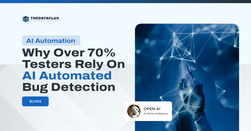 Why over 70% Testers Rely on AI Automated Bug Detection